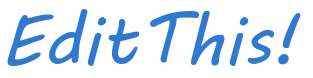 Edit This!